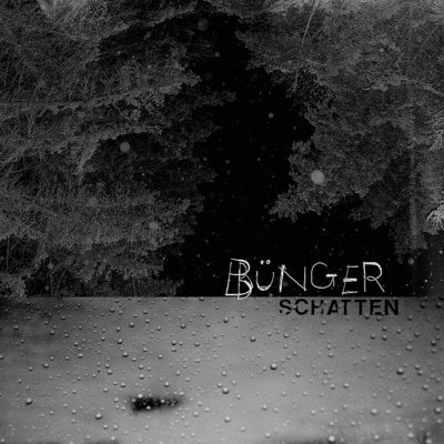 Cover des neuen Bünger-Albums »Schatten«